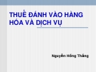 TÀI LIỆU: THUẾ ĐÁNH VÀO HÀNG  HÓA VÀ DỊCH VỤ