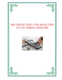 Tài liệu Bài tập Kế toán vốn bằng tiền và các khoản phải thu