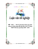 Tiểu luận : Một số giải pháp nhằm góp phần nâng cao chất lượng đội ngũ giáo viên ở Trường THPT Phú Lộc giai đoạn 2005 - 2010