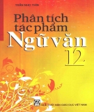 Một số bài phân tích tác phẩm Ngữ văn 12