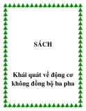 Khái quát về động cơ không đồng bộ ba pha