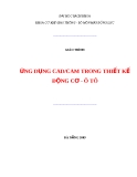 Giáo trình Ứng dụng CAD/CAM trong thiết kế Ôtô - ĐH Bách Khoa Đà Nẵng