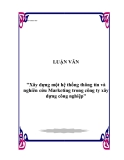 Luận văn: Xây dựng một hệ thống thông tin và nghiên cứu Marketing trong công ty xây dựng công nghiệp