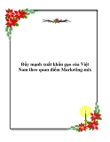 Đề tài "Đẩy mạnh xuất khẩu gạo của Việt Nam theo quan điểm Marketing-mix"