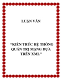 KIẾN TRÚC HỆ THỐNG QUẢN TRỊ MẠNG DỰA TRÊN XML