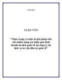 Đề tài “Thực trạng và một số giải pháp chủ yếu nhằm nâng cao hiệu quả kinh doanh du lịch quốc tế tại công ty du lịch và tư vấn đầu tư quốc tế”