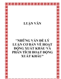 Đề tài "NHỮNG VẤN ĐỀ LÝ LUẬN CƠ BẢN VỀ HOẠT ĐỘNG XUẤT KHẨU VÀ PHÂN TÍCH HOẠT ĐỘNG XUẤT KHẨU"