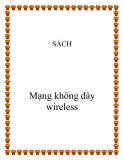 Tài liệu về  mạng không dây wireless