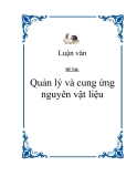 Đề Tài: Quản lý và cung ứng nguyên vật liệu