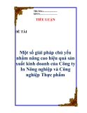 Tiểu luận: " Một số giải pháp chủ yếu nhằm nâng cao hiệu quả sản xuất kinh doanh của Công ty In Nông nghiệp và Công nghiệp Thực phẩm"