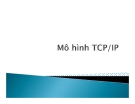 Chương 6: Mô hình TCP/IP