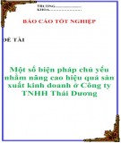 Đề tài: Một số biện pháp chủ yếu nhằm nâng cao hiệu quả sản xuất kinh doanh ở Công ty TNHH Thái Dương