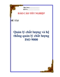 Chuyên đề thực tập tốt nghiệp: Quản lý chất lượng và hệ thống quản lý chất lượng ISO 9000