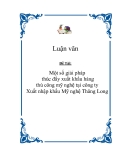 Luận văn “Một số giải pháp thúc đẩy xuất khẩu hàng thủ công mỹ nghệ tại công ty Xuất nhập khẩu Mỹ nghệ Thăng Long”