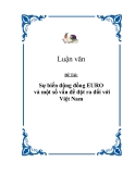 Đề tài về 'Sự biến động đồng EURO và một số vấn đề đặt ra đối với Việt Nam'