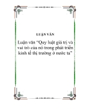 Luận văn “Quy luật giá trị và vai trò của nó trong phát triển kinh tế thị trường ở nước ta”