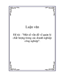 Luận văn: Một số vấn đề về quản lý chất lượng trong các doanh nghiệp công nghiệp