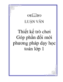 Thiết kế trò chơi - Góp phần đổi mới phương pháp dạy học toán lớp 1