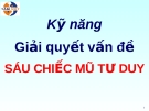 Sáu chiếc mũ tư duy