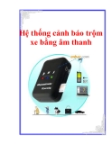 Hệ thống cảnh báo trộm xe bằng âm thanh