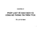 Chương 4: Pháp luật về giao dịch và công bố thông tin trên thị trường chứng khoán