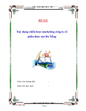 Đề tài " Xây dựng chiến lược marketing công ty cổ phần thủy sản Đà Nẵng "