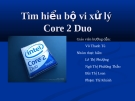 Thuyết trình: Tìm hiểu bộ vi xử lý Core 2 Duo