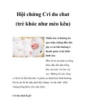 Hội chứng Cri du chat (trẻ khóc như mèo kêu) 