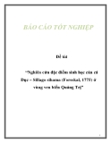 Đề tài “Nghiên cứu đặc điểm sinh học của cá Đục – Sillago sihama (Forsskal, 1775) ở vùng ven biển Quảng Trị”