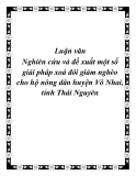 Luận văn thạc sỹ “Nghiên cứu và đề xuất một số giải pháp xoá đói giảm nghèo cho hộ nông dân huyện Võ Nhai, tỉnh Thái Nguyên”