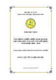 LUẬN VĂN "XÂY DỰNG CHIẾN LƯỢC KINH DOANH CHO NHÀ MÁY XAY XÁT TÂN MỸ HƯNG GIAI ĐOẠN 2006 - 2010"