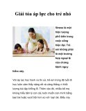 Giải tỏa áp lực cho trẻ nhỏ 