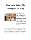 Gian truân đường đến trường của trẻ tự kỷ