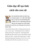 Giáo dục để tạo tính cách cho con cái 