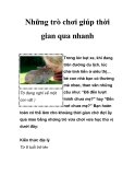 Những trò chơi giúp thời gian qua nhanh  