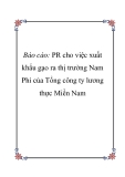 Báo cáo "PR cho việc xuất khẩu gạo ra thị trường Nam Phi của Tổng công ty lương thực Miền Nam"