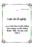 đề tài: “Giáo dục truyền thống cách mạng, truyền thống Đoàn - Đội  cho học sinh THCS”