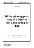 Đồ án: phương pháp cung cấp điện cho một phân xưởng cơ khí