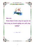 Báo cáo "Hoàn thiện tổ chức công tác nguyên vật liệu trong các doanh nghiệp sản xuất công nghiệp"