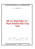 Đồ Án Mạch Điện Tử  "Mạch Khuếch Đại Công Suất"