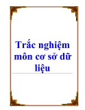 Trắc nghiệm môn cơ sở dữ liệu