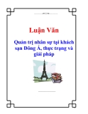 Luận văn: Quản trị nhân sự tại khách sạn Đông Á, thực trạng và giải pháp