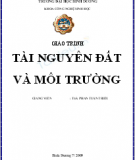 Giáo trình Tài nguyên đất và môi trường - ThS. Phan Tuấn Triều