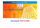 Bài giảng Lập trình web PHP - Chương 02: PHP cơ bản -  Trường ĐH SP Tp. HCM