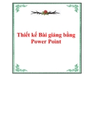 Thiết kế Bài giảng bằng Power Point