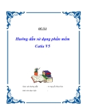 Luận văn tốt nghiệp: Hướng dẫn sử dụng phần mềm Catia V5