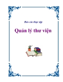 Đề tài thực tập: Quản lý thư viện