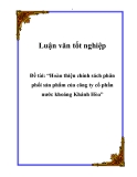 Luận văn tốt nghiệp: “Hoàn thiện chính sách phân phối sản phẩm của công ty cổ phần nước khoáng Khánh Hòa”