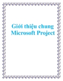 Giới thiệu chung Microsoft Project