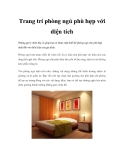 Trang trí phòng ngủ phù hợp với diện tích  